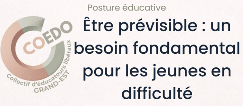 Previsible Être prévisible : un besoin fondamental pour les jeunes en difficulté ...