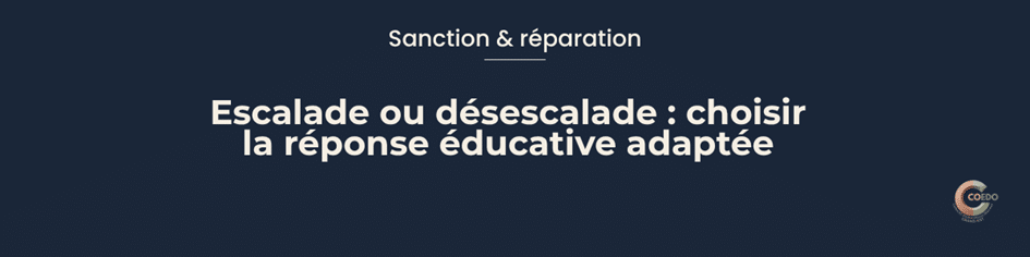 Escalader ou désescalader