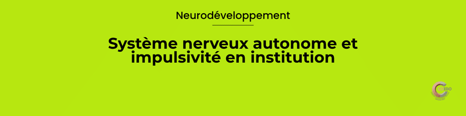 Impulsivité ≠ opposition
